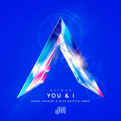You & I (Diego Antoine & Elias Malpica Remix)