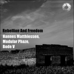 Rebellion And Freedom